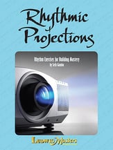 Rhythmic Projections : Rhythm Exercises for Building Mastery book cover